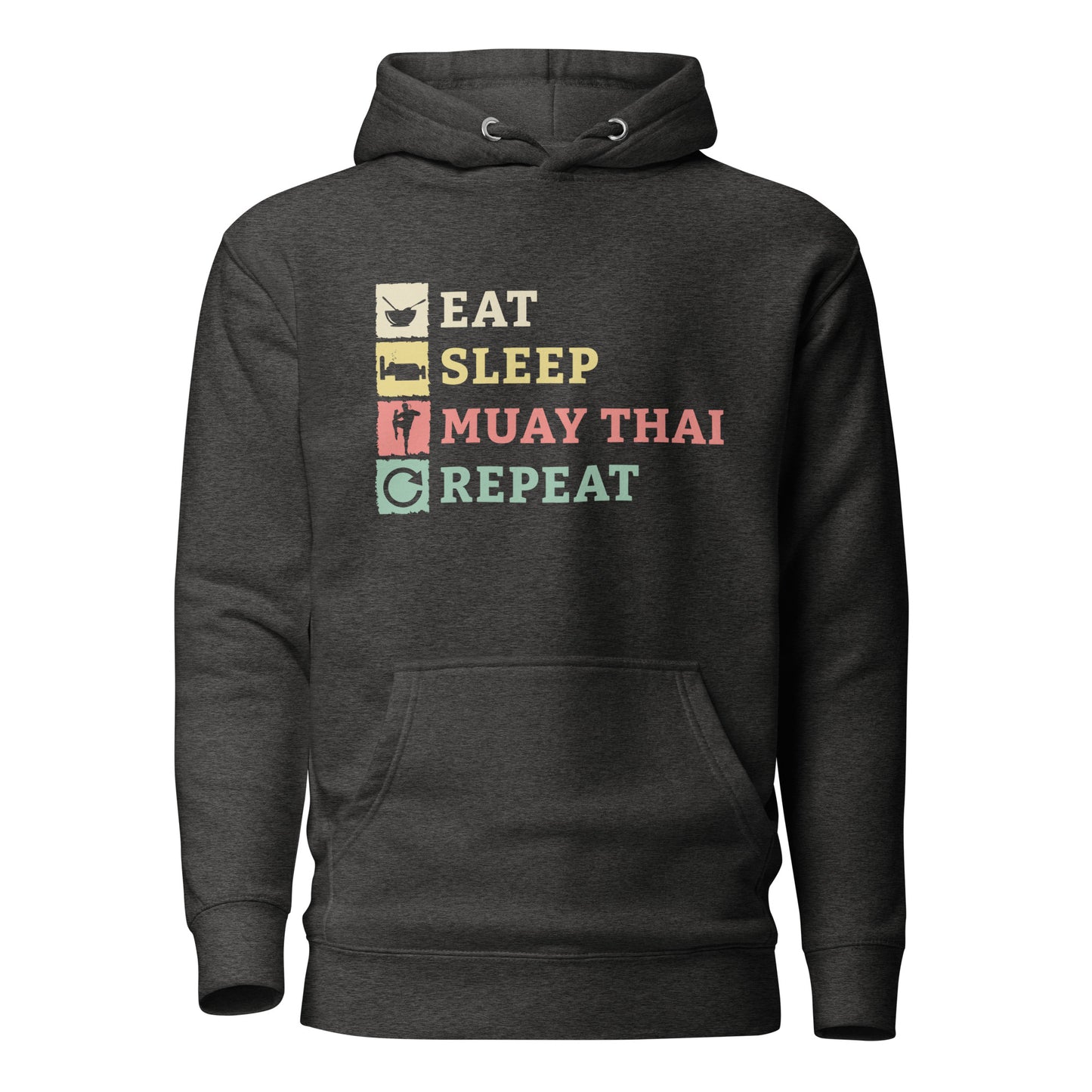 Eat, Sleep, Muay Thai, Repeat Hoodie