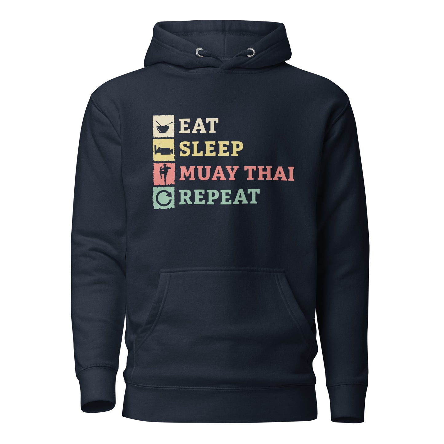 Eat, Sleep, Muay Thai, Repeat Hoodie
